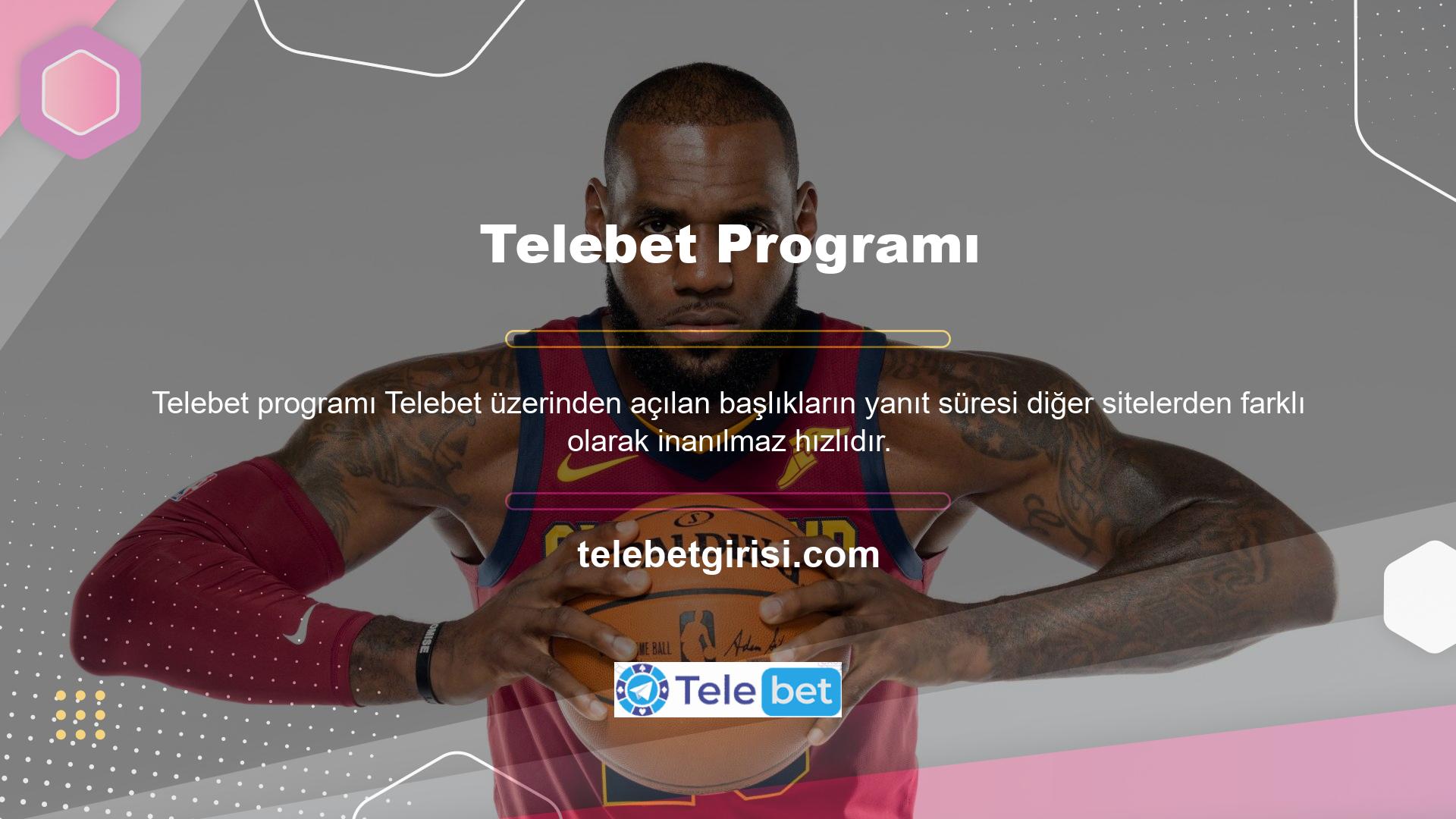 Telebet Program TELEBET Telebet Giri Telebet G ncel